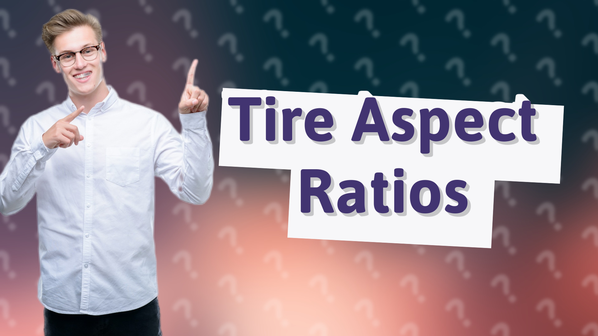 Tire Aspect Ratios