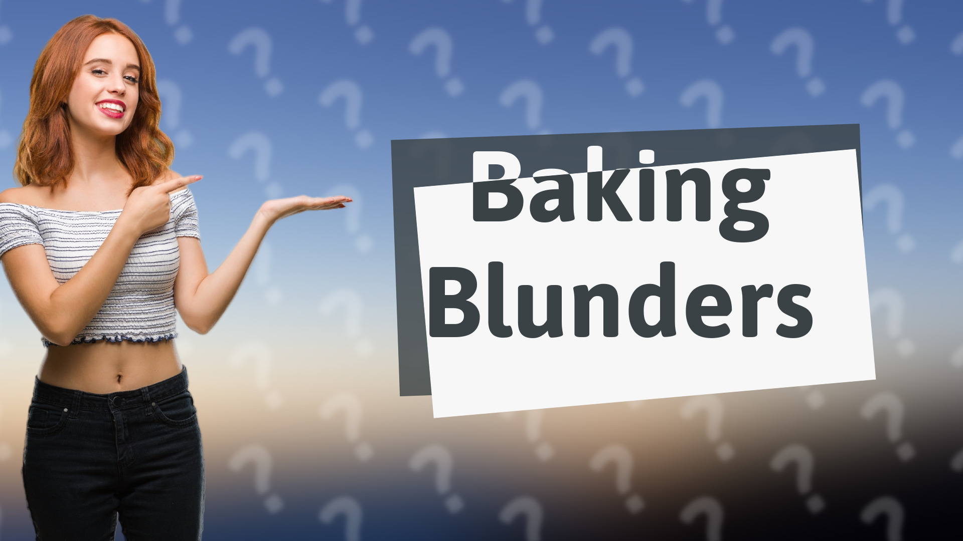 Baking Blunders