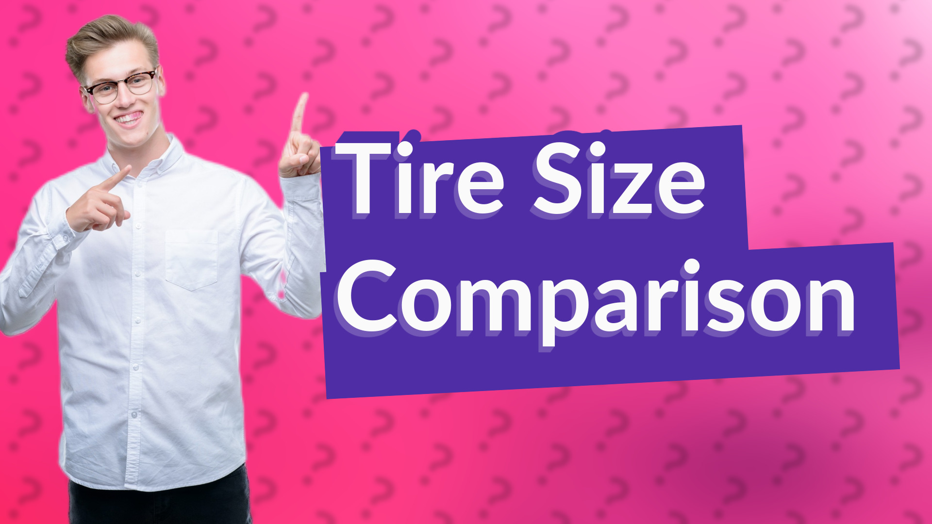 Tire Size Comparison