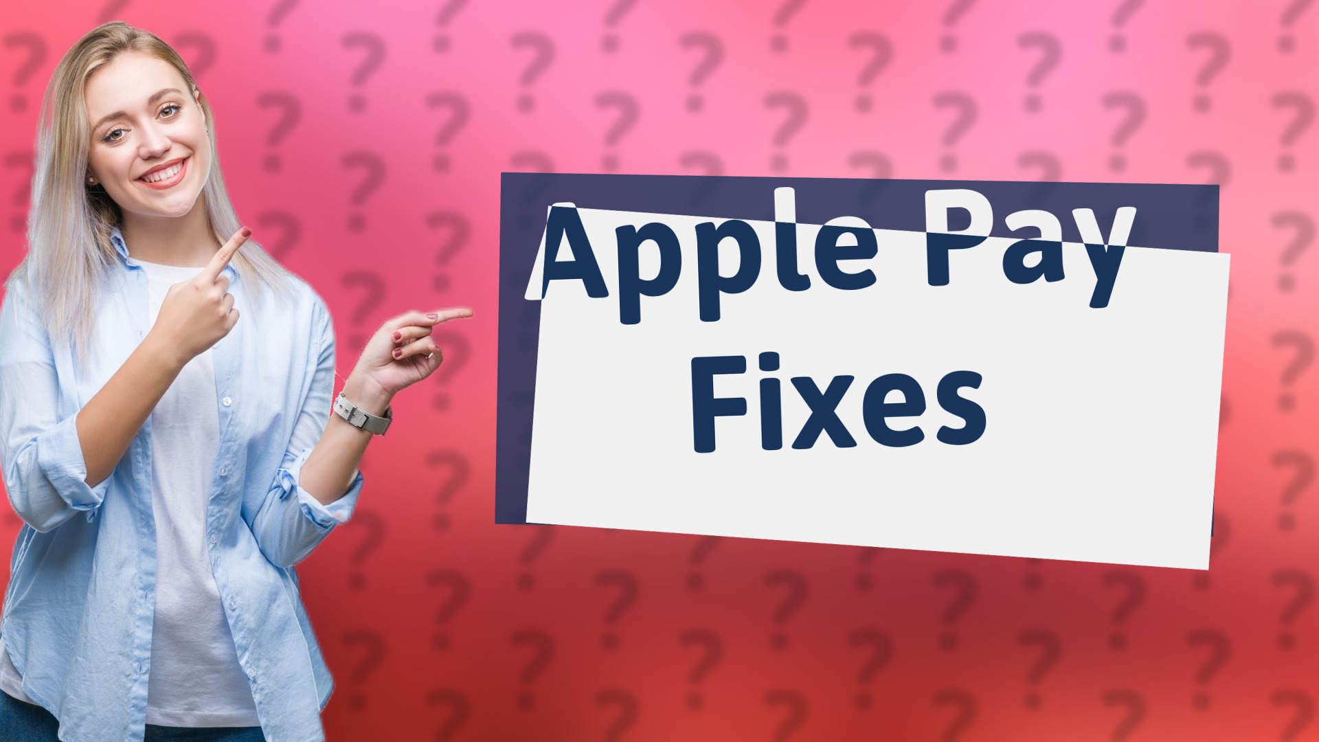 Apple Pay Fixes