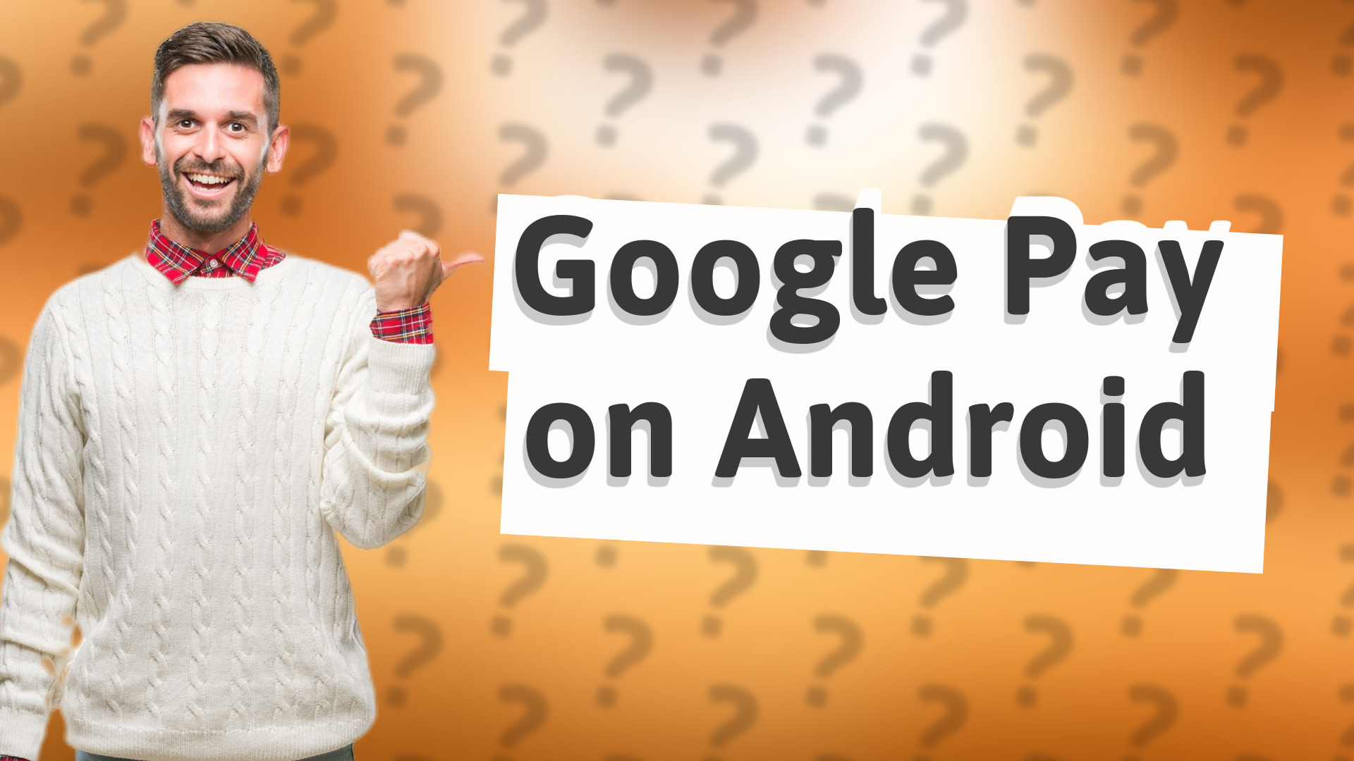 Google Pay on Android