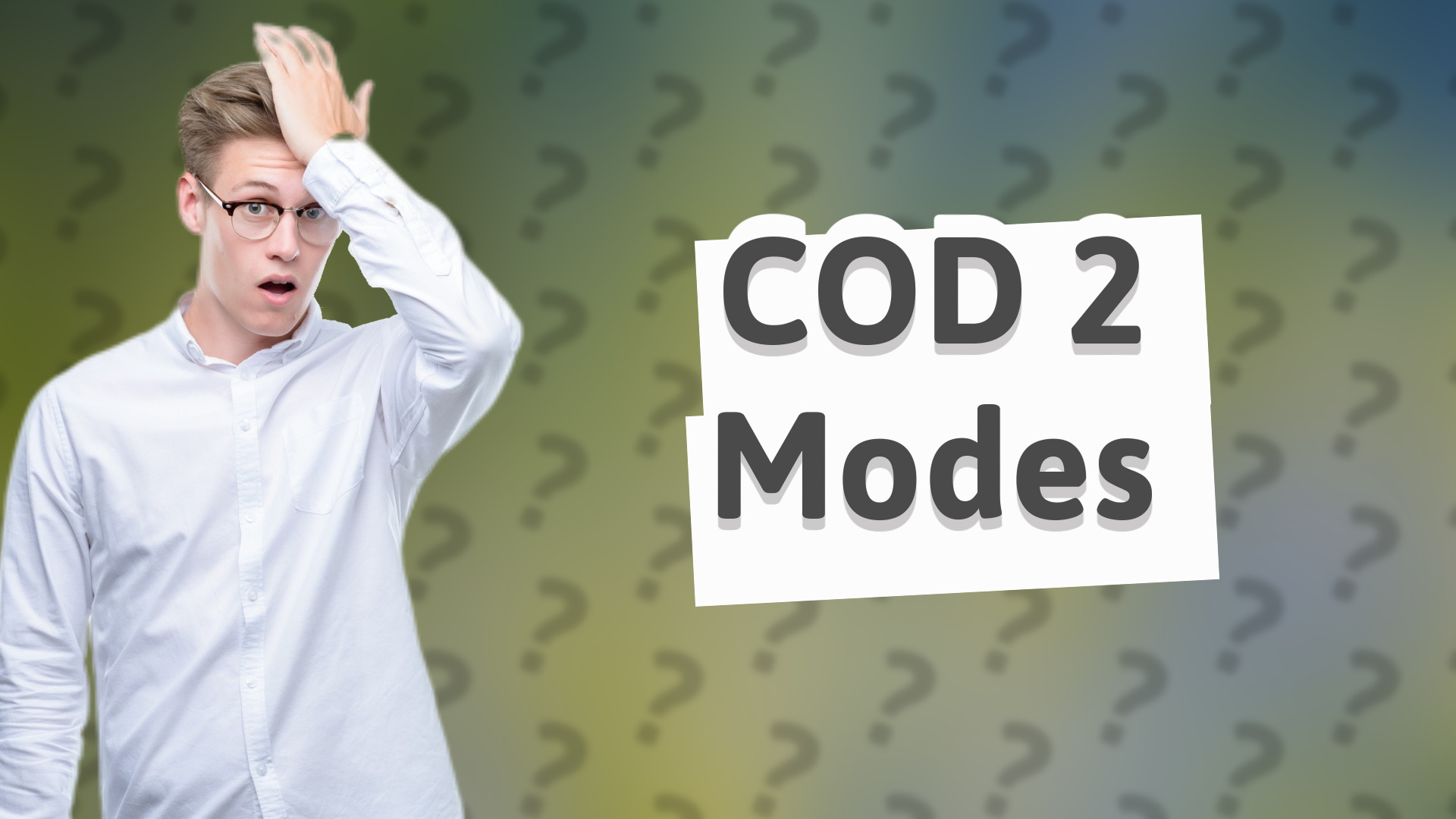 COD 2 Modes