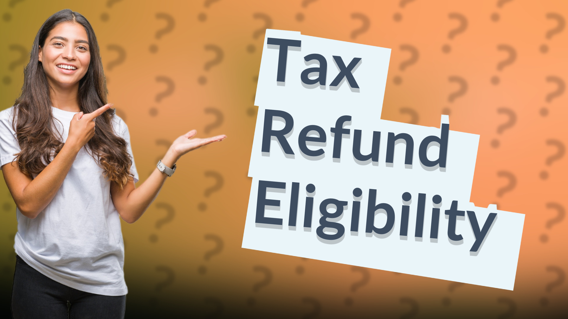 Tax Refund Eligibility