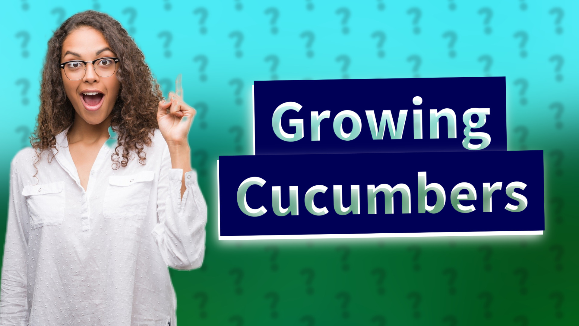 Growing Cucumbers