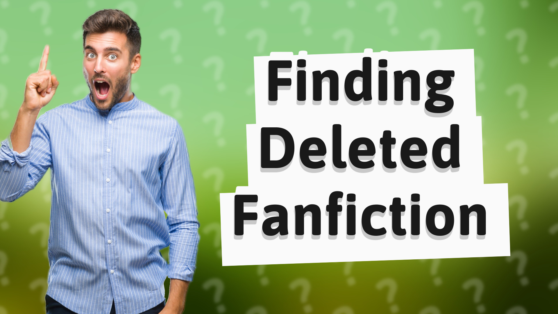 Finding Deleted Fanfiction