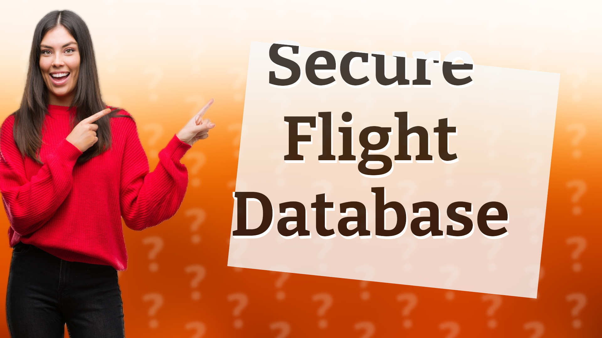 Secure Flight Database