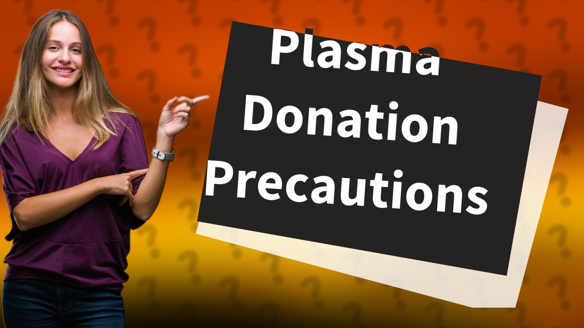 Plasma Donation Precautions