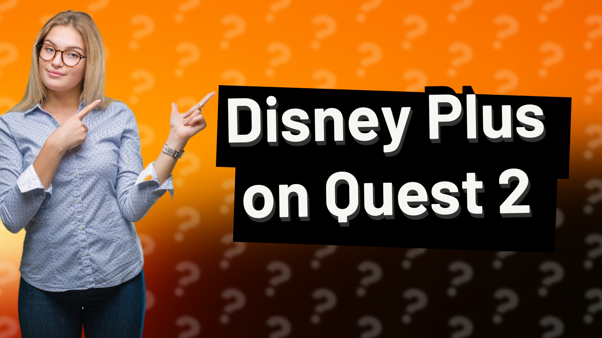 Disney Plus on Quest 2
