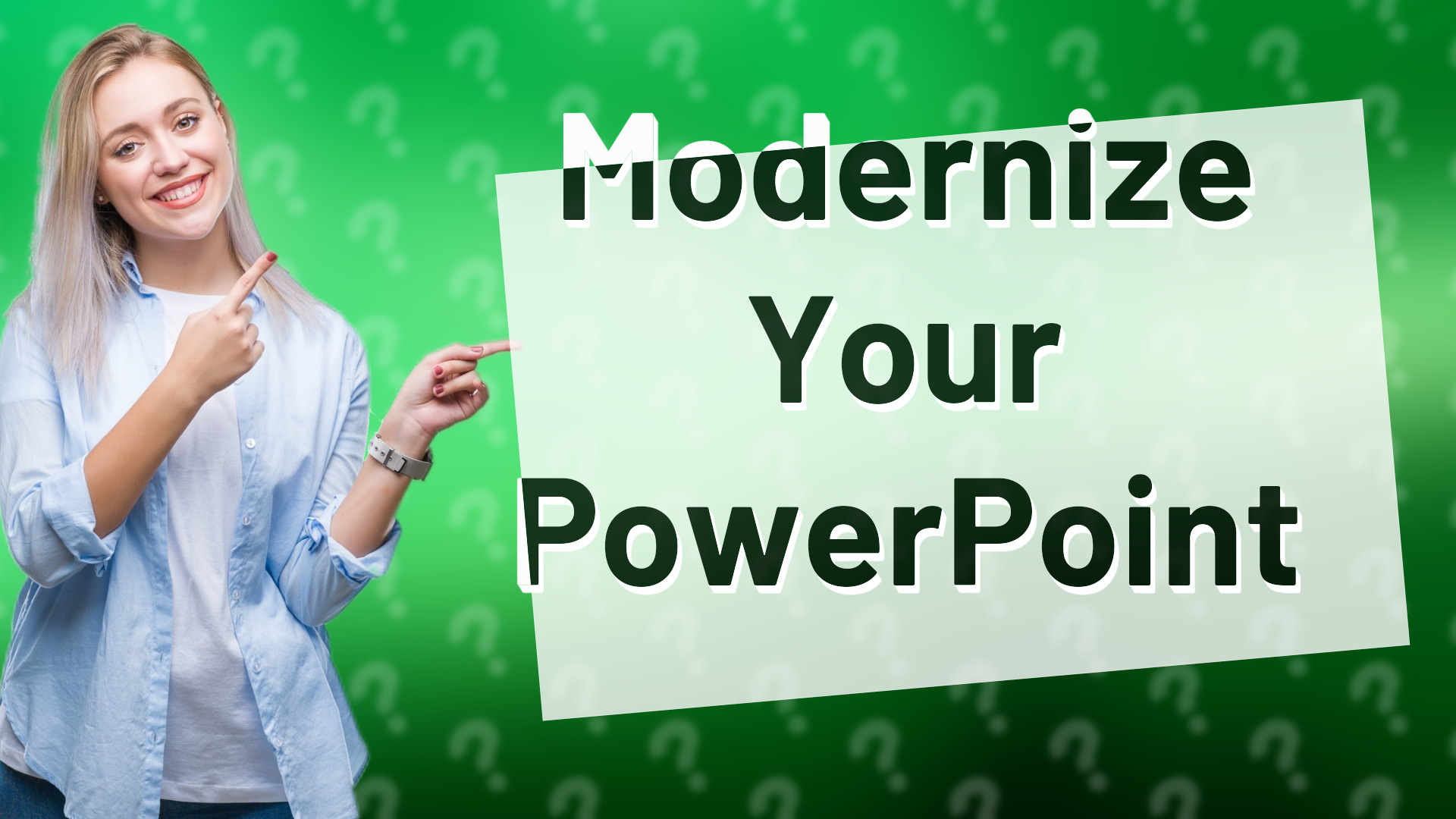 Modernize Your PowerPoint