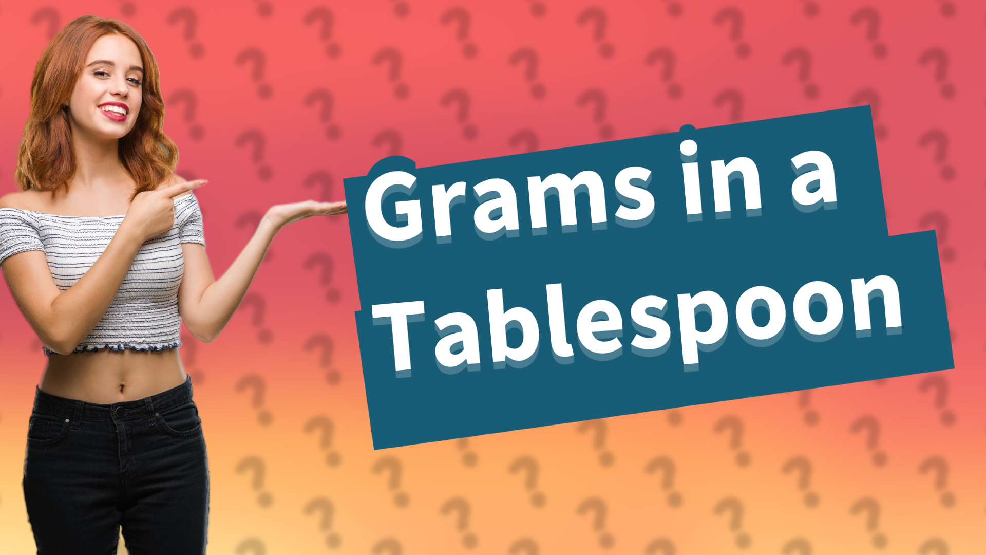 Grams in a Tablespoon