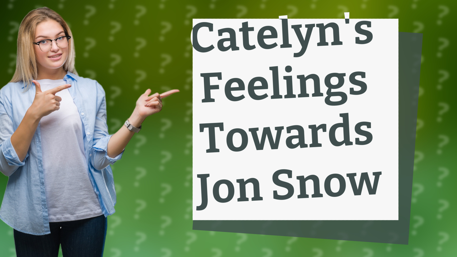 Catelyn's Feelings Towards Jon Snow