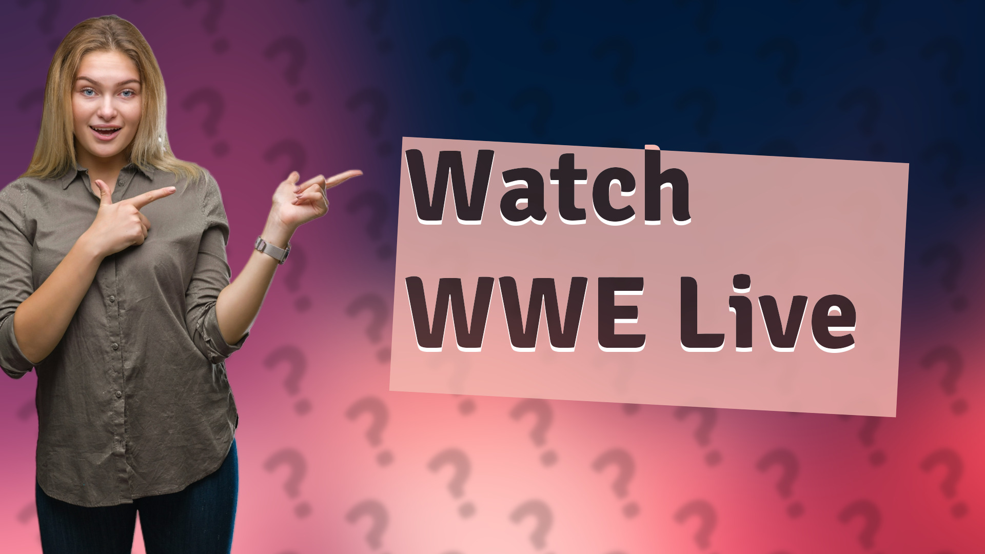 Watch WWE Live