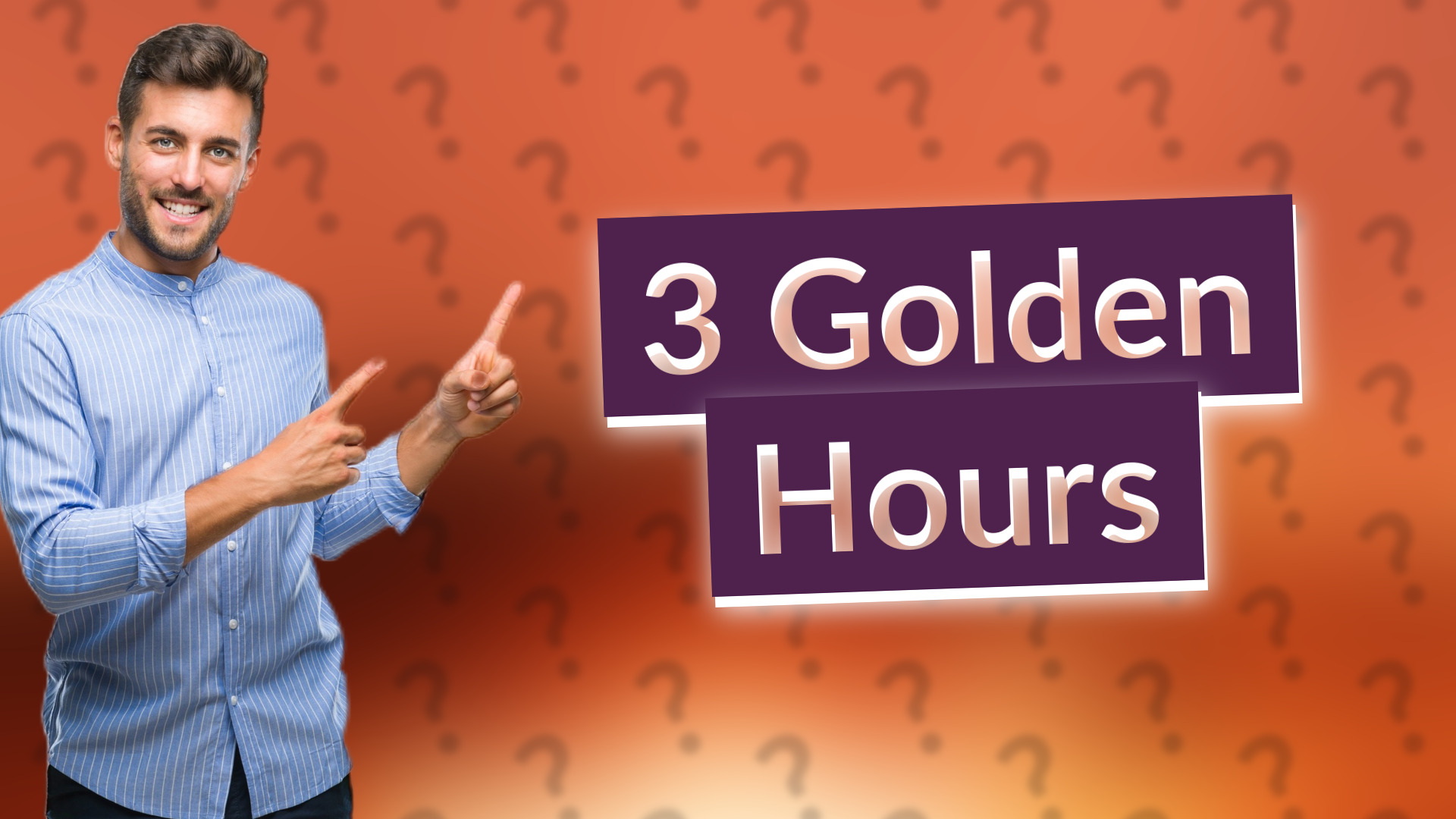 3 Golden Hours