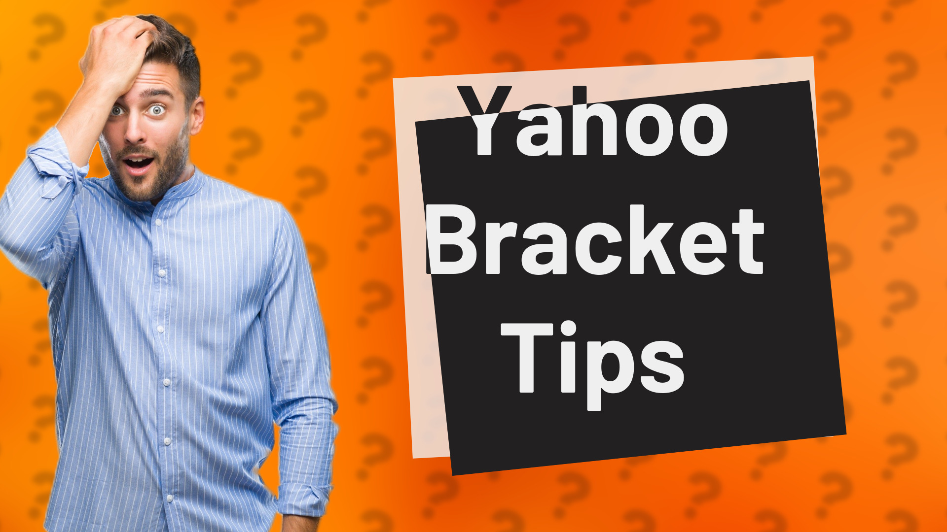 Yahoo Bracket Tips