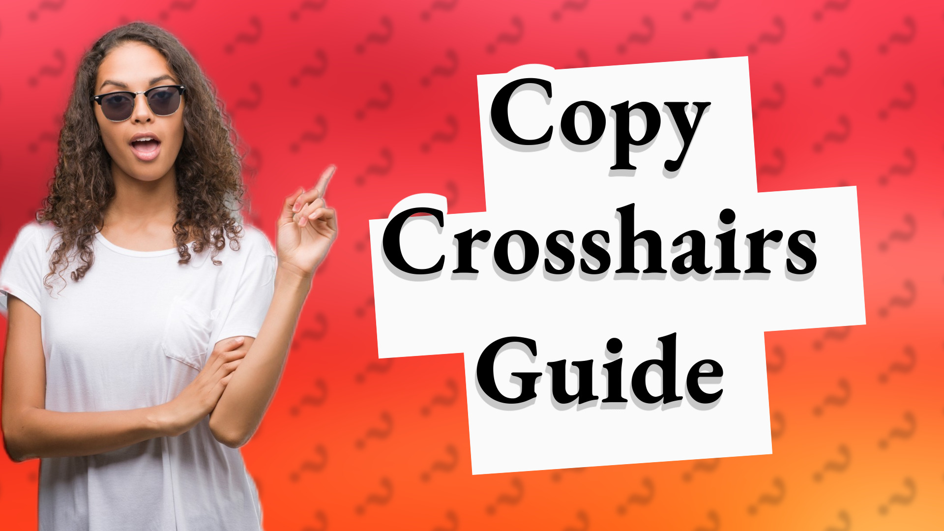 Copy Crosshairs Guide