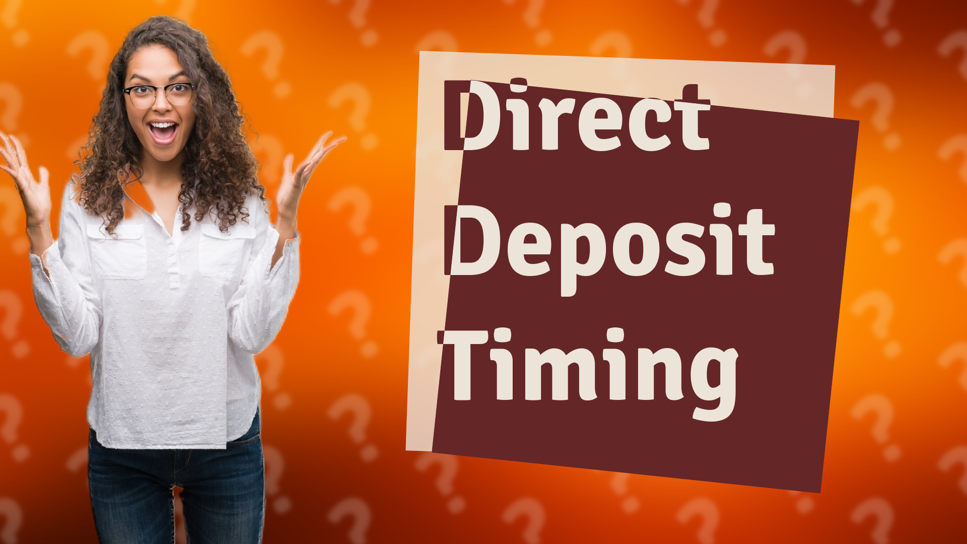 Direct Deposit Timing