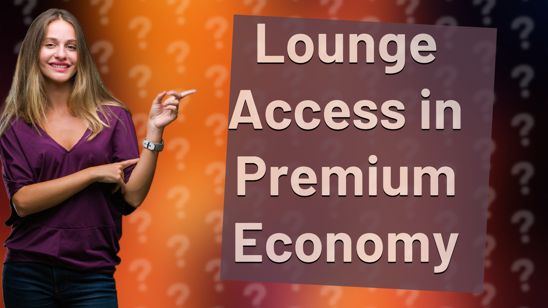 Lounge Access in Premium Economy