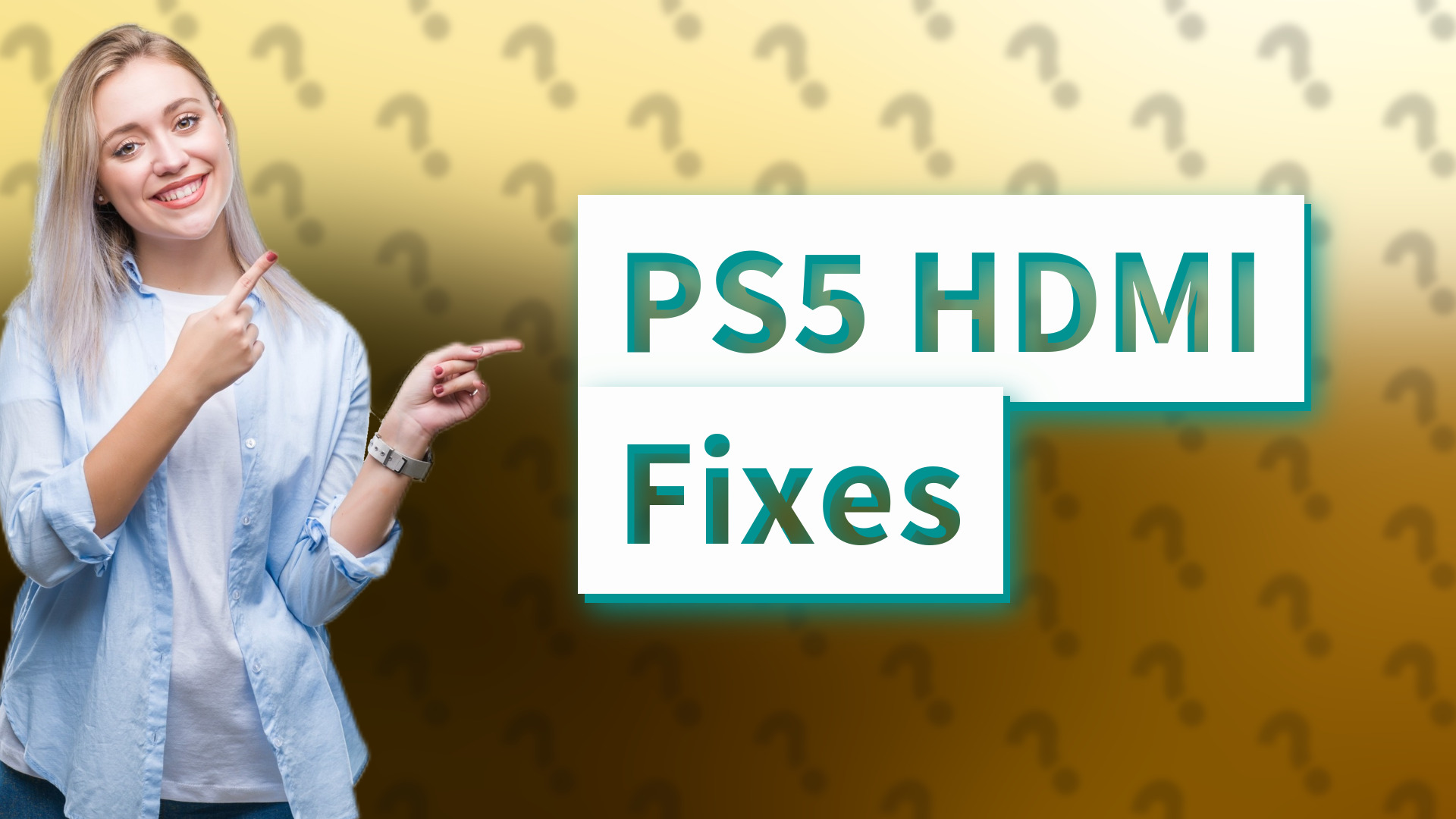 PS5 HDMI Fixes
