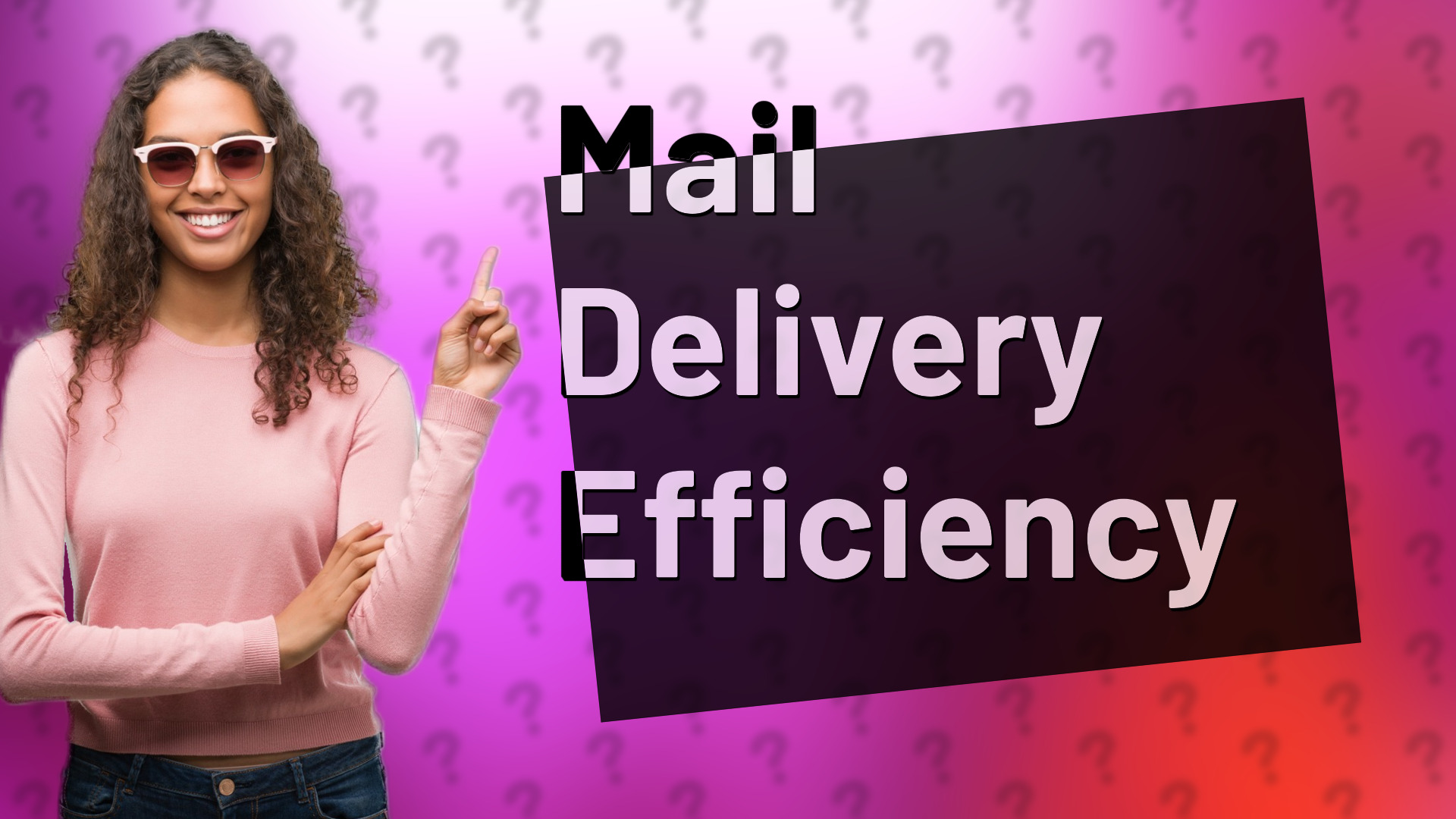 Mail Delivery Efficiency