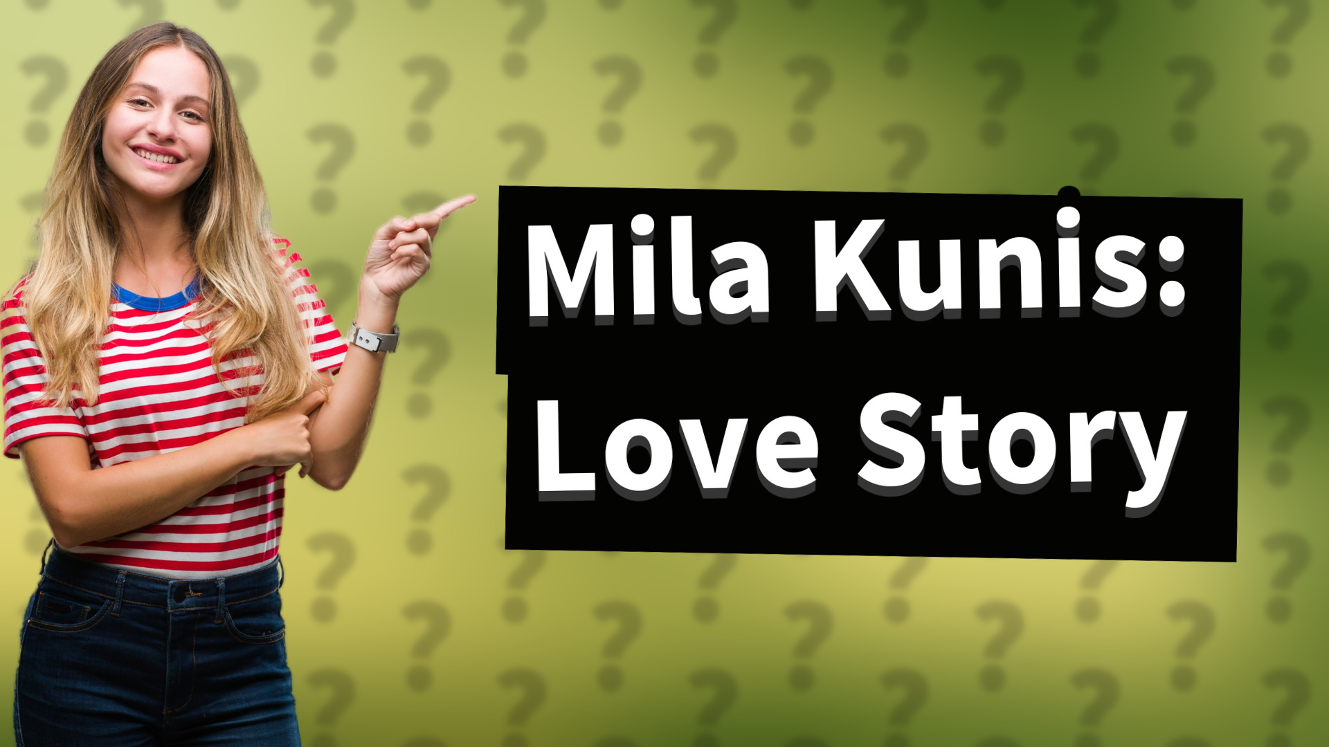 Mila Kunis: Love Story