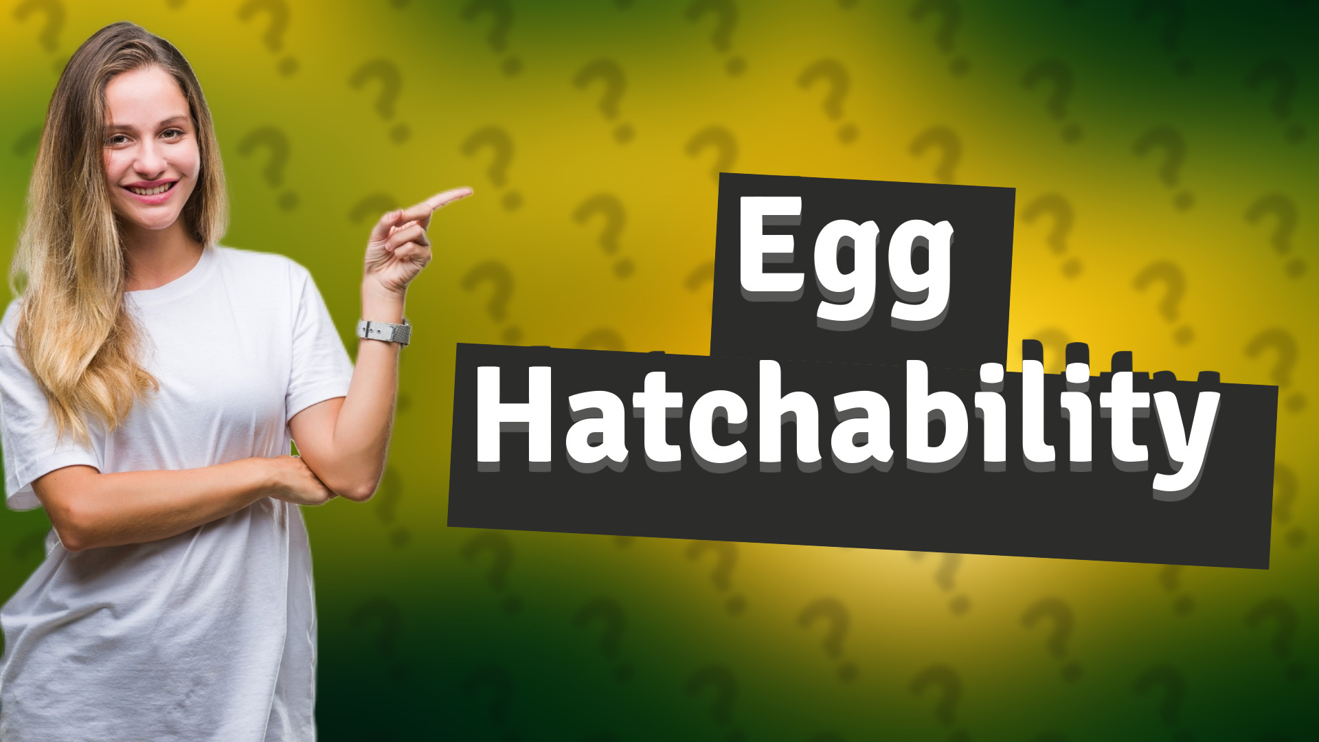 Egg Hatchability