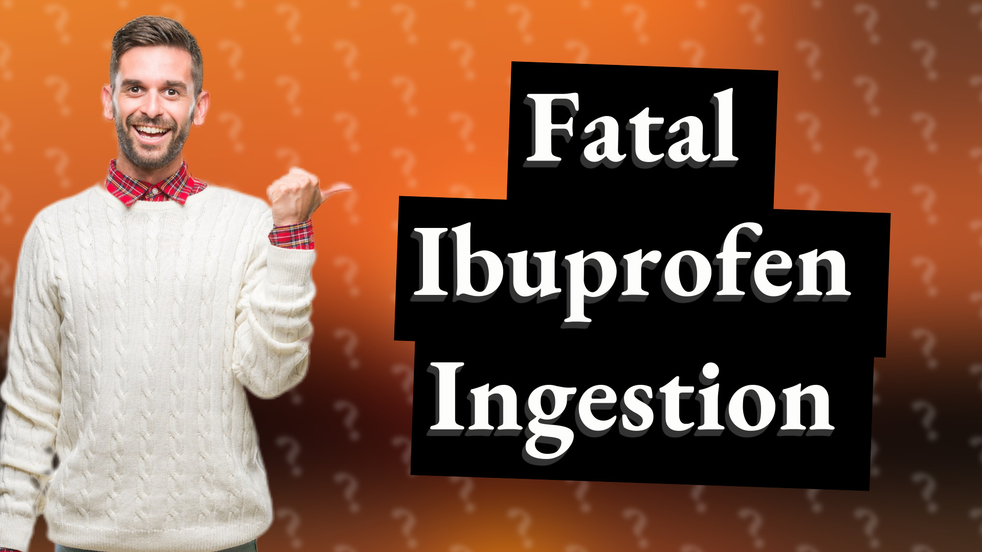 Fatal Ibuprofen Ingestion