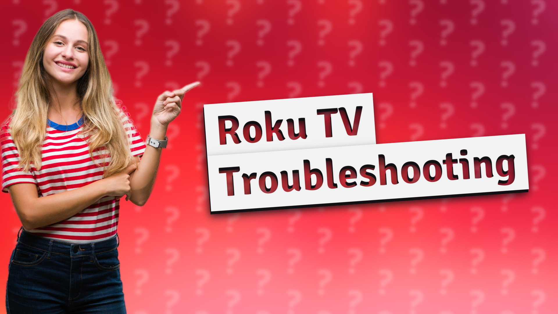 Roku TV Troubleshooting