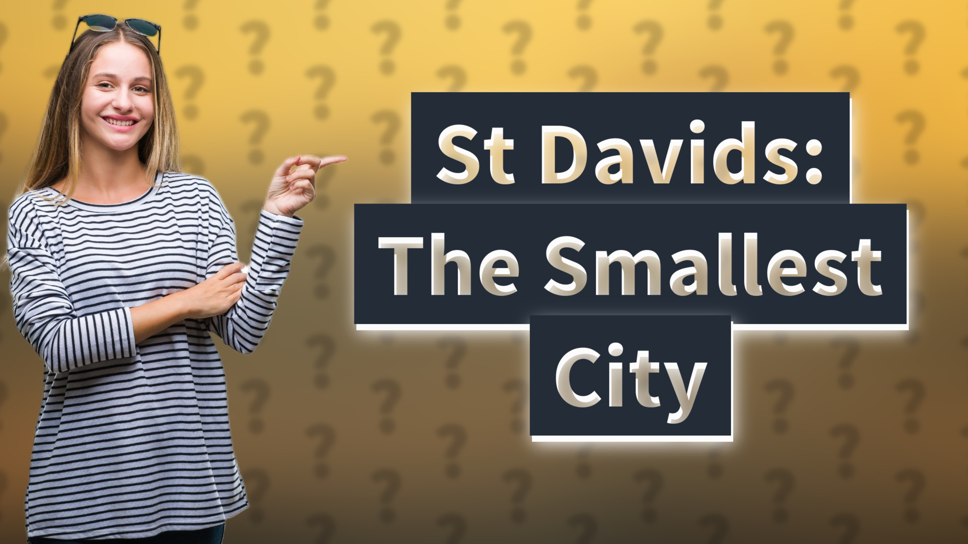 St Davids: The Smallest City