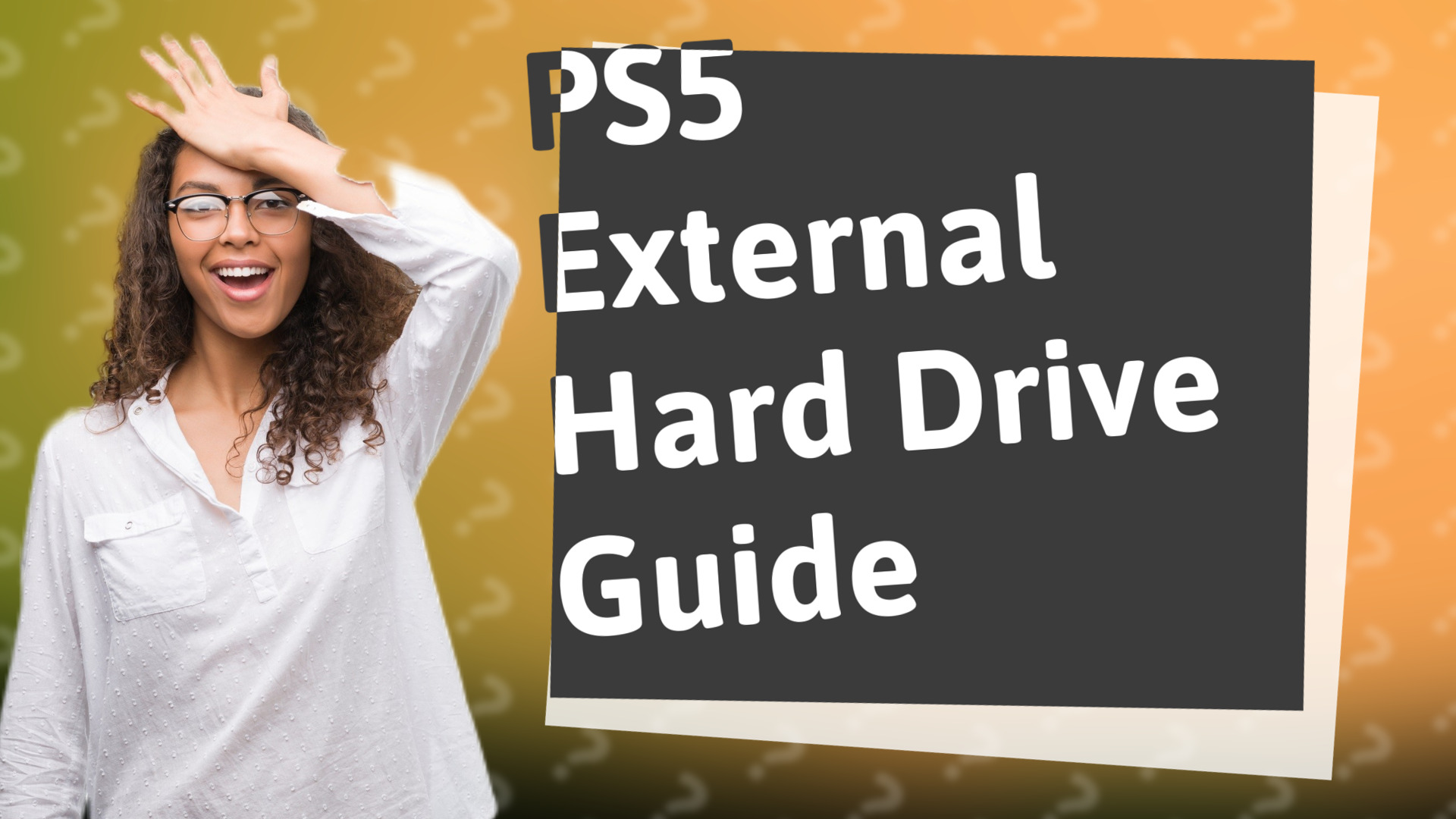 PS5 External Hard Drive Guide