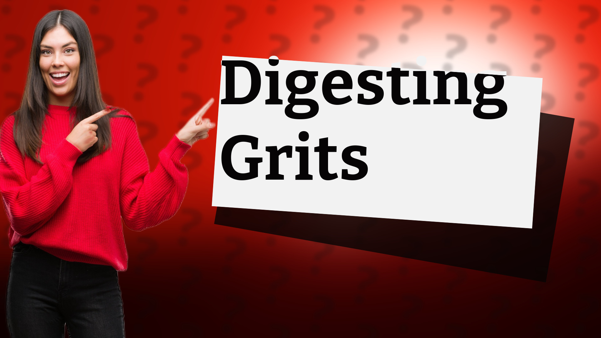 Digesting Grits