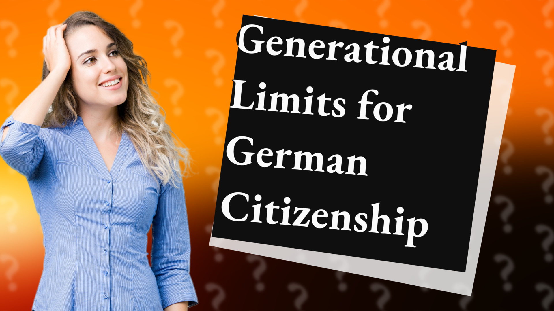 Generational Limits for German Citizenship