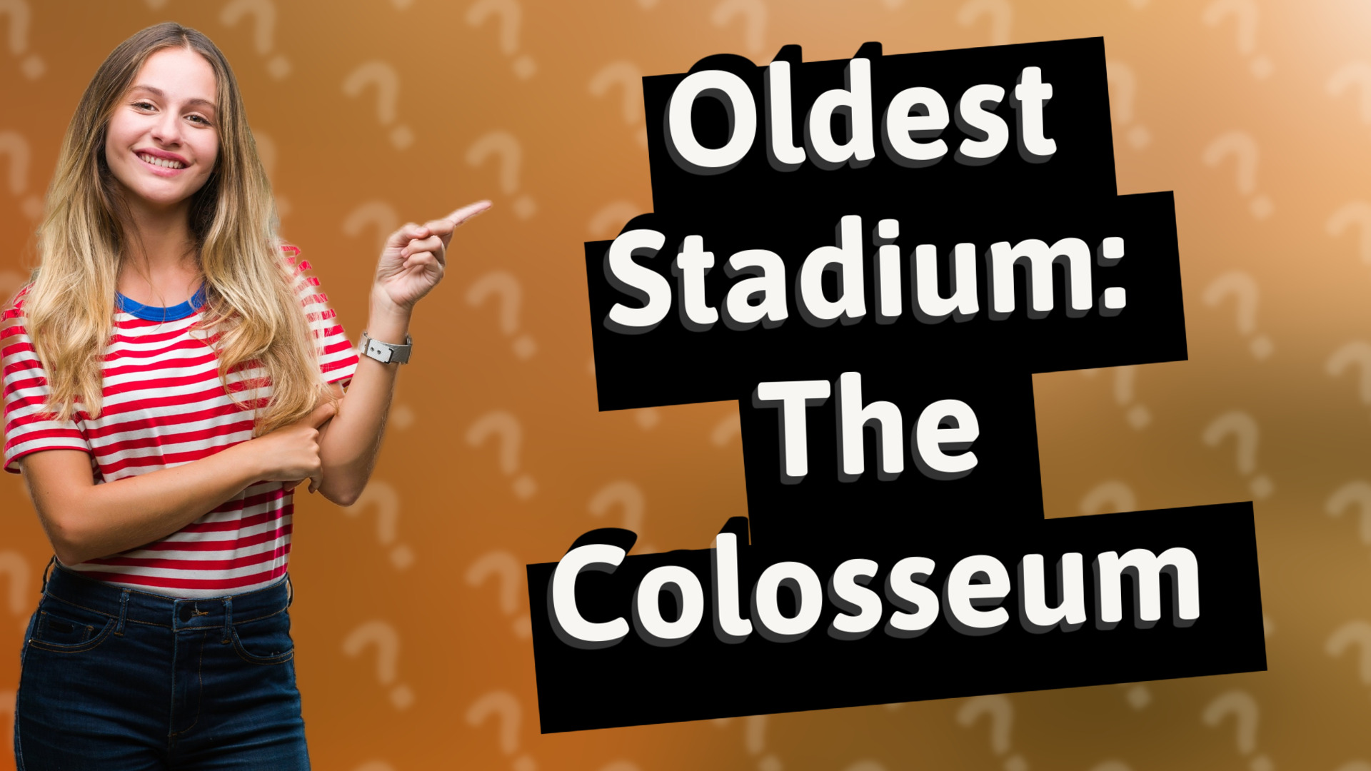 Oldest Stadium: The Colosseum