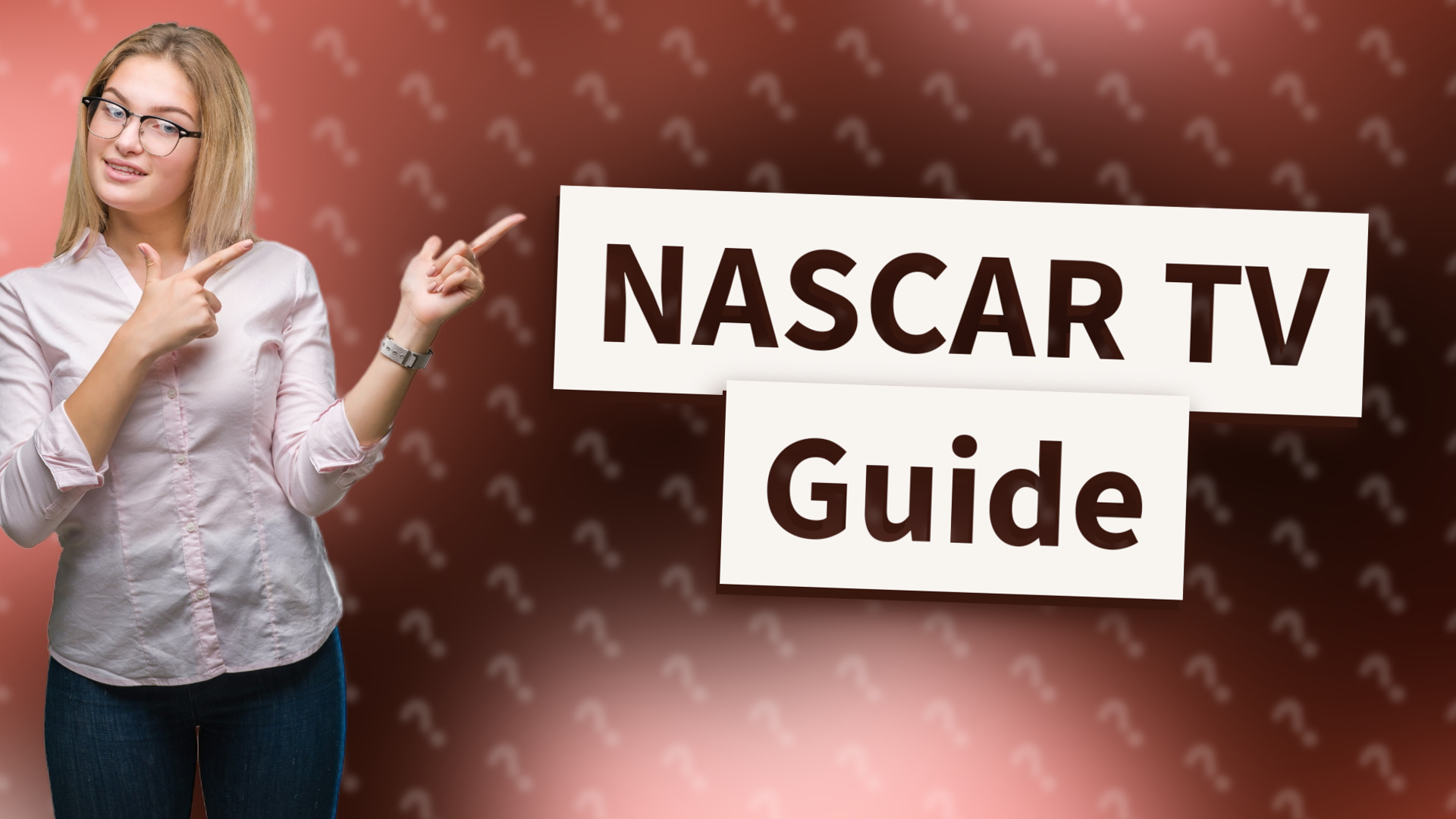 NASCAR TV Guide