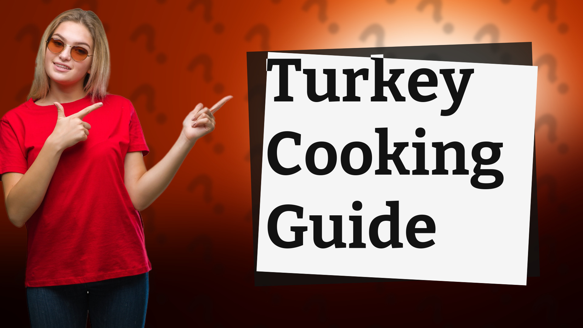 Turkey Cooking Guide