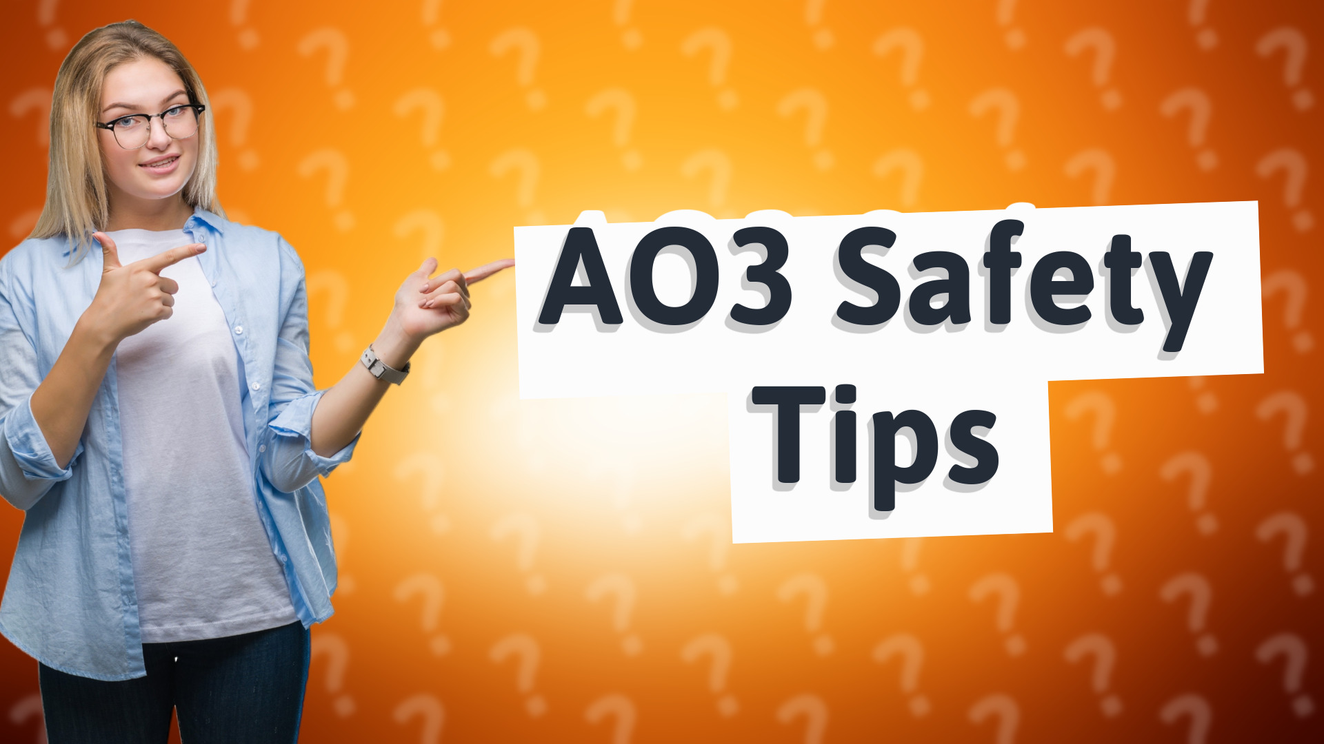 AO3 Safety Tips