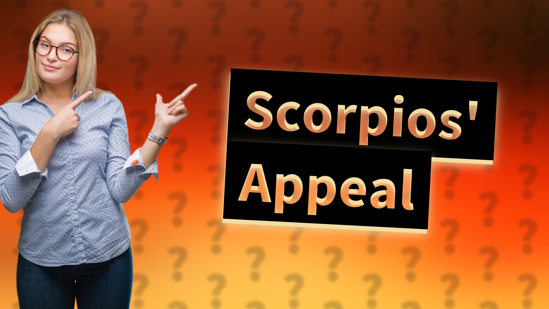 Scorpios' Appeal