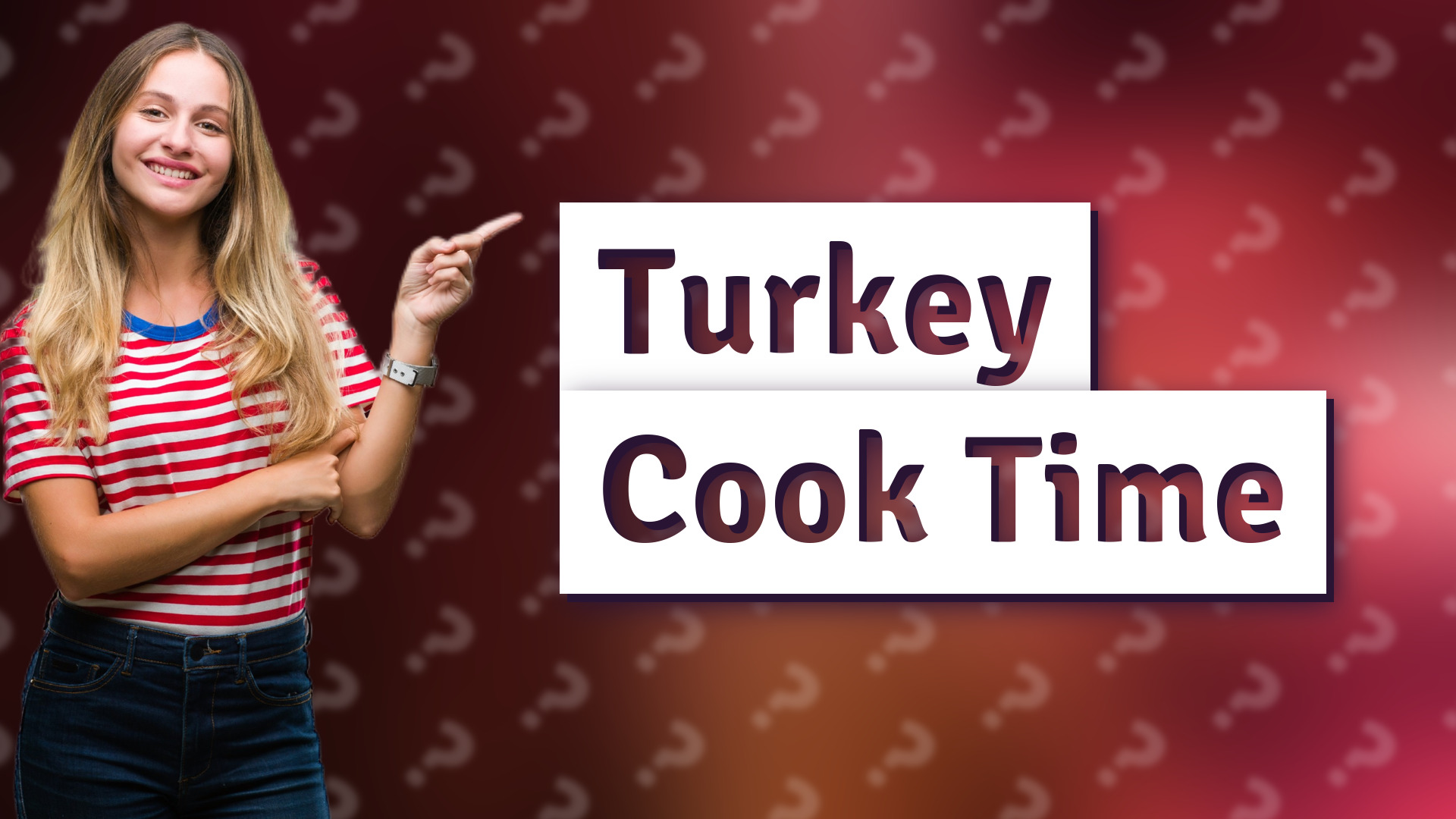 Turkey Cook Time