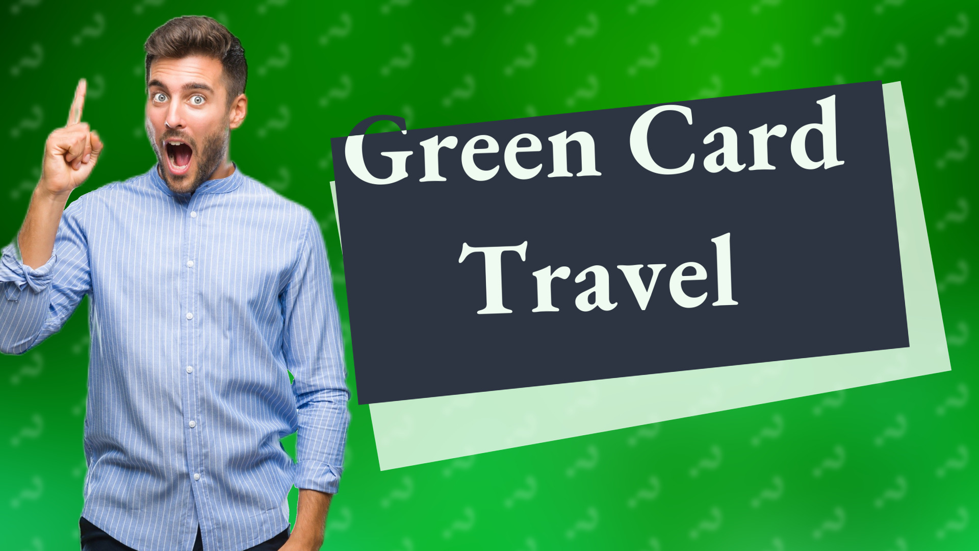 Green Card Travel