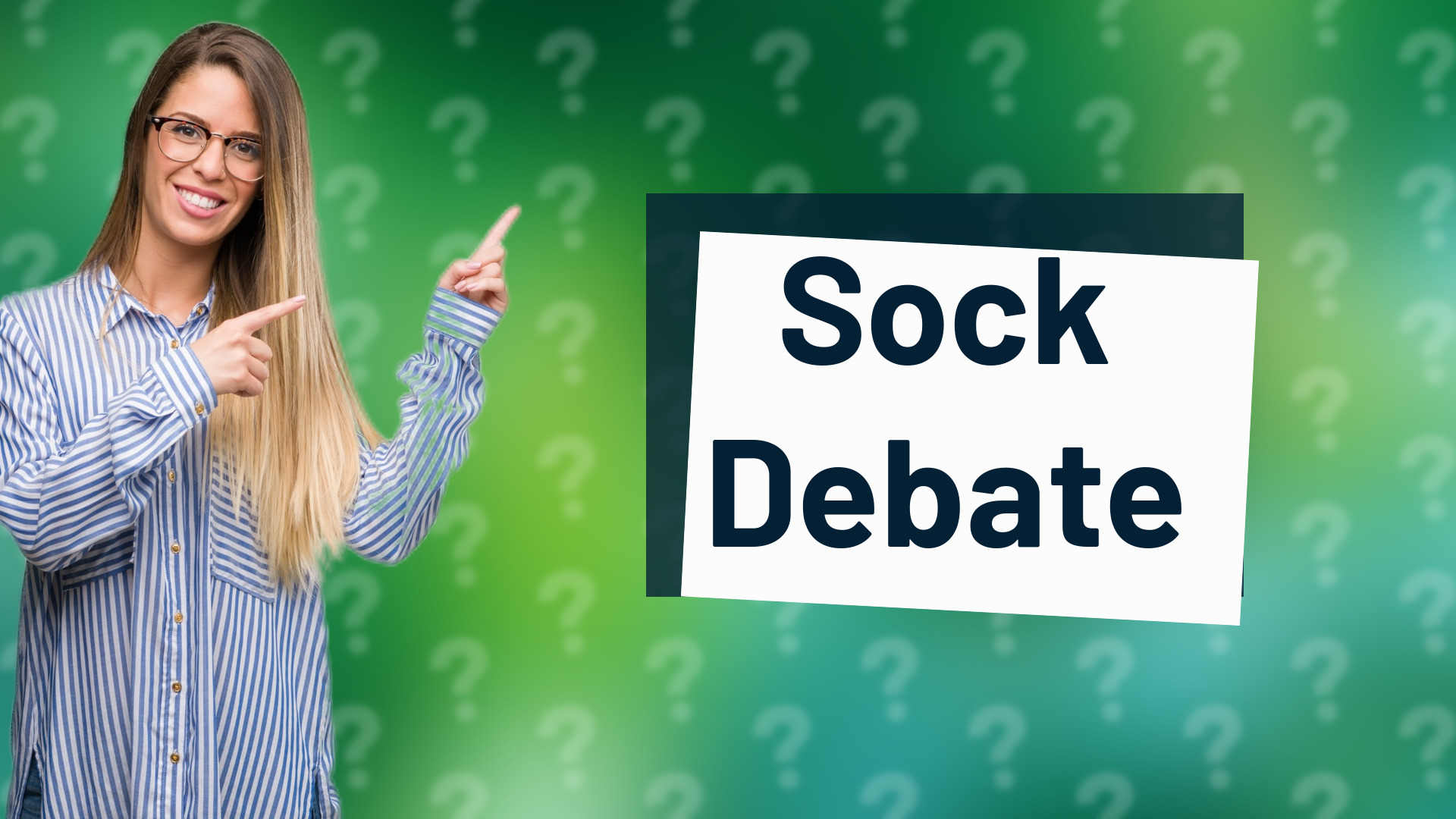 Sock Debate