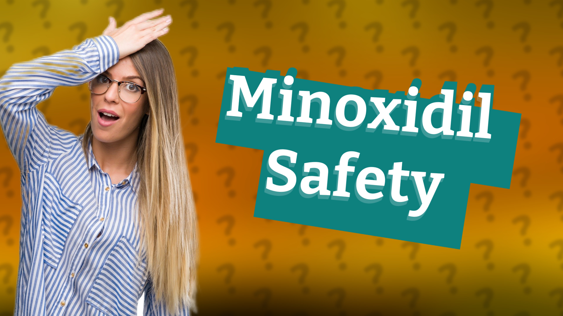 Minoxidil Safety