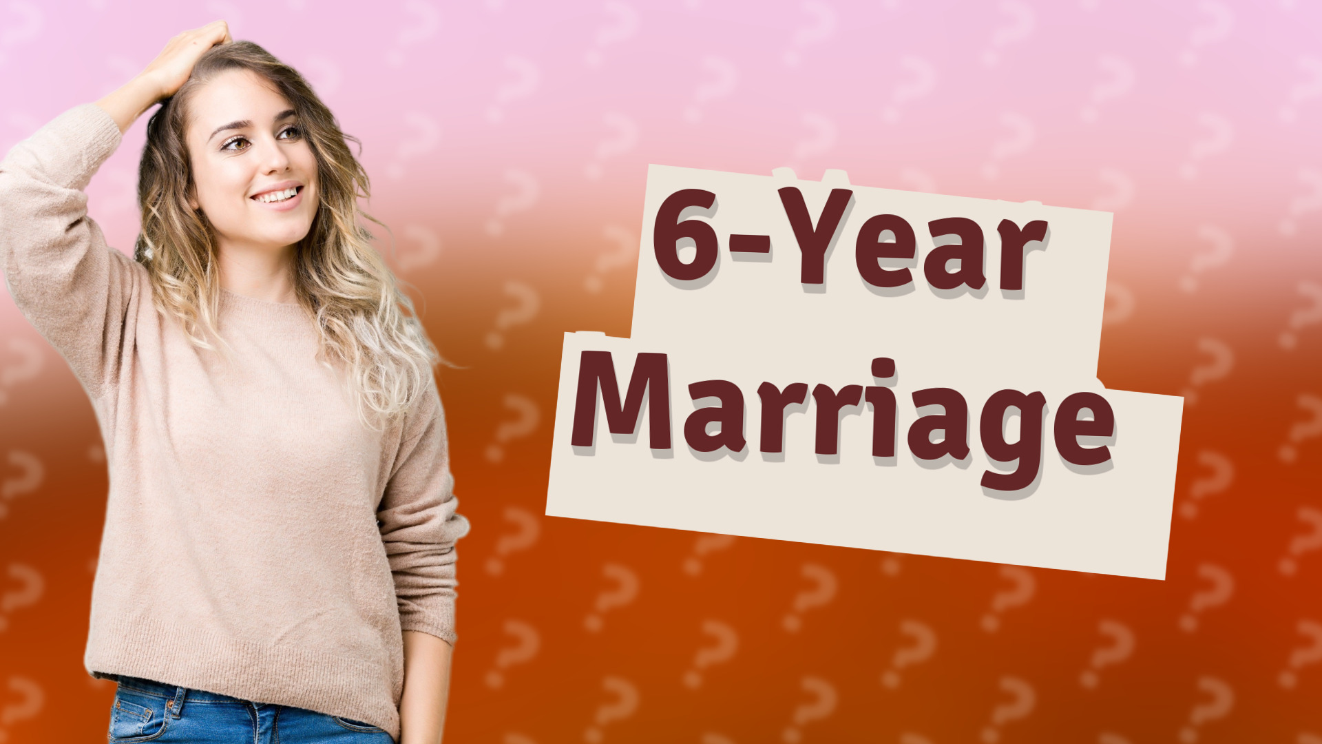 6-Year Marriage