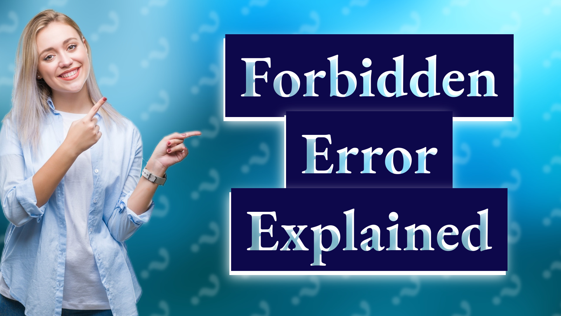 Forbidden Error Explained