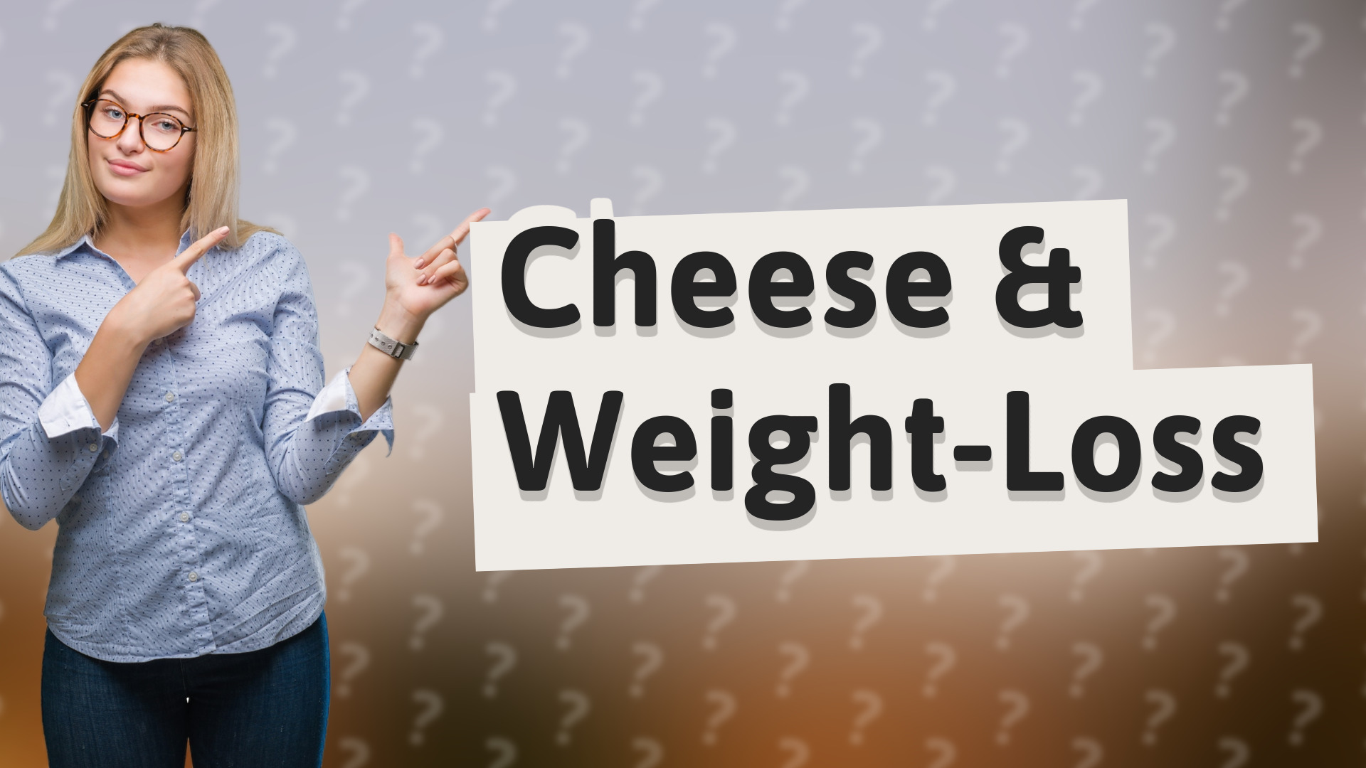 Cheese & Weight-Loss