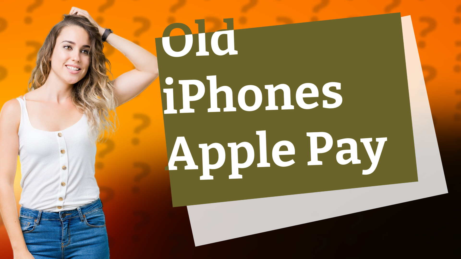 Old iPhones Apple Pay