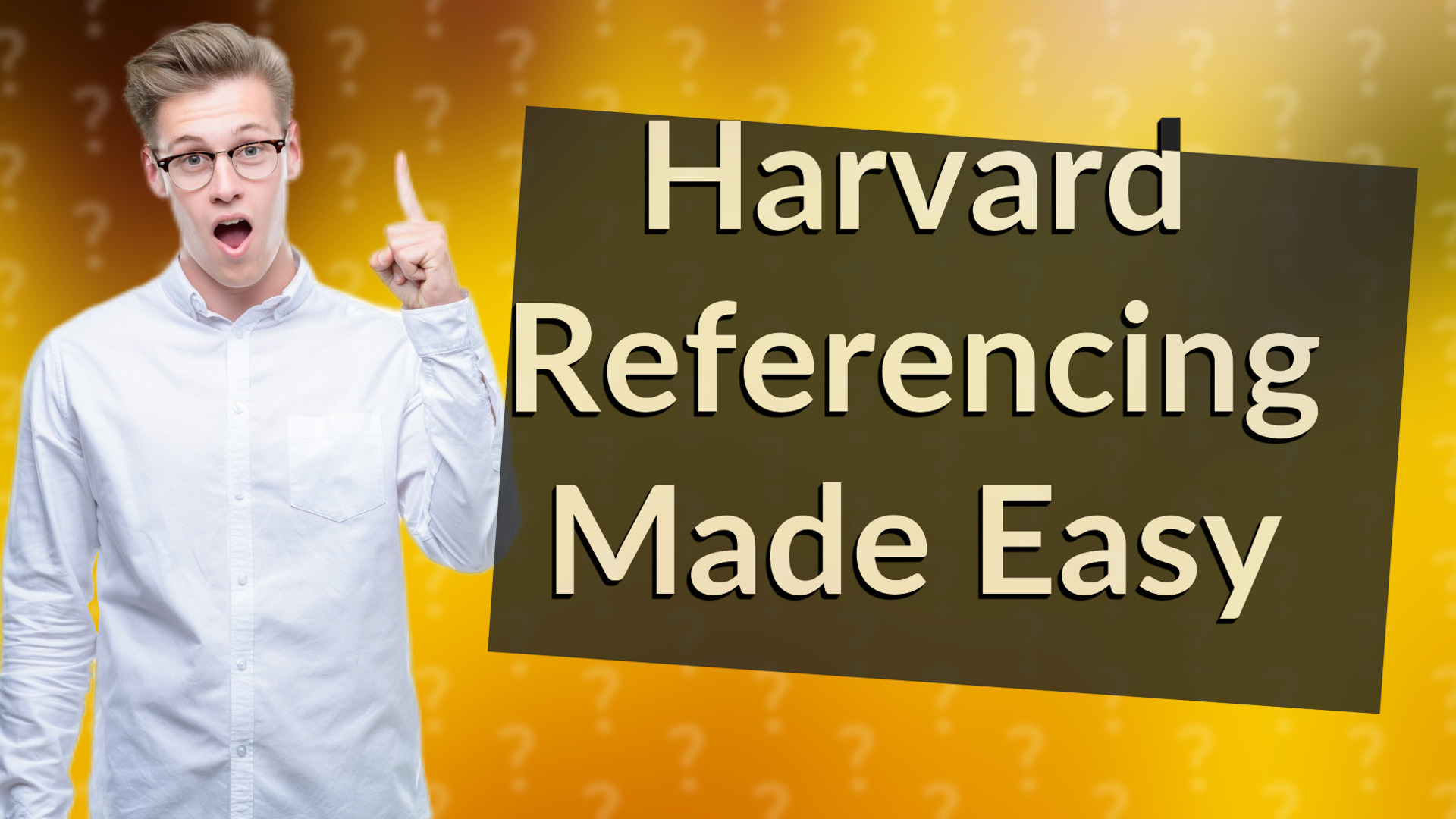 Harvard Referencing Made Easy