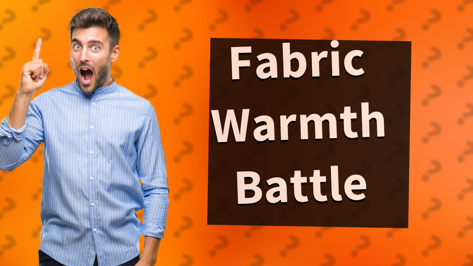 Fabric Warmth Battle
