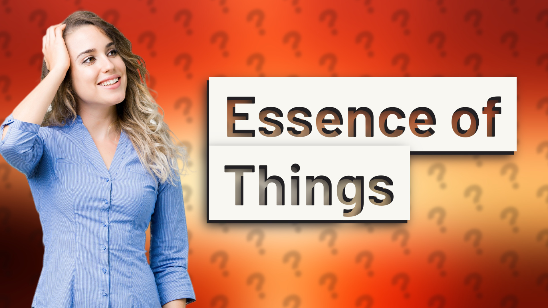 Essence of Things