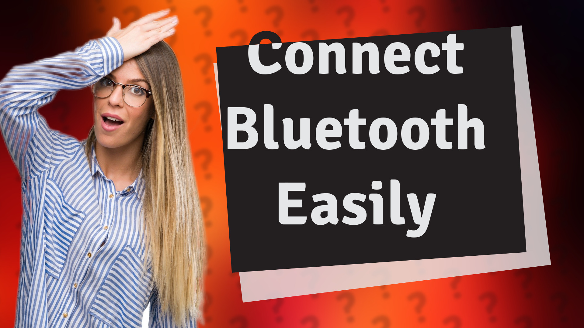 Connect Bluetooth Easily