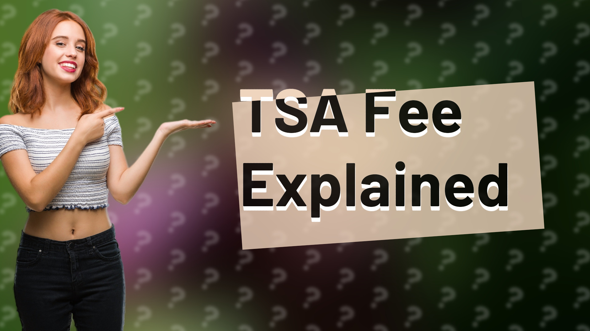 TSA Fee Explained