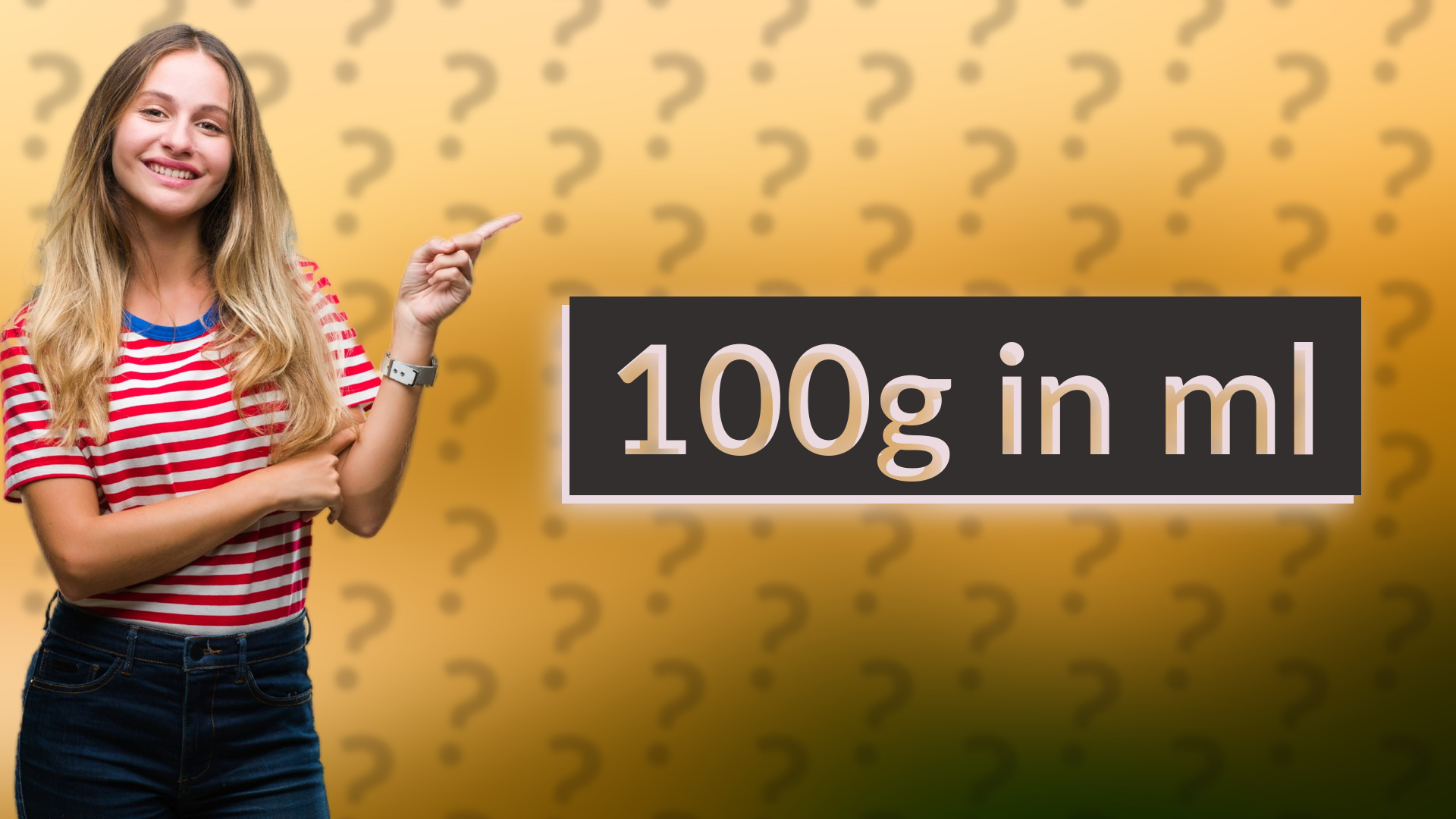 100g in ml